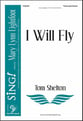 I Will Fly Three-Part Mixed choral sheet music cover